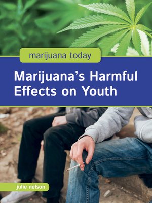 cover image of Marijuana's Harmful Effects on Youth